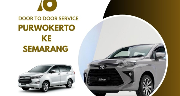 harga travel purwokerto ke semarang antar jemput